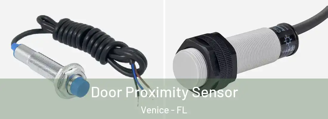 Door Proximity Sensor Venice - FL