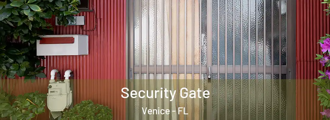  Security Gate Venice - FL