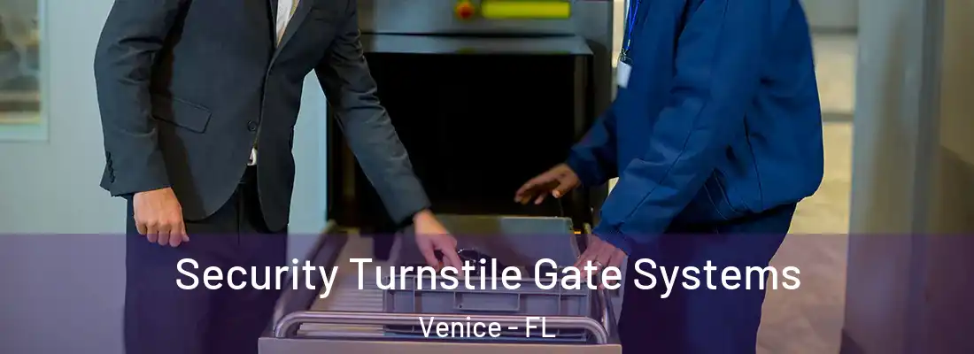 Security Turnstile Gate Systems Venice - FL