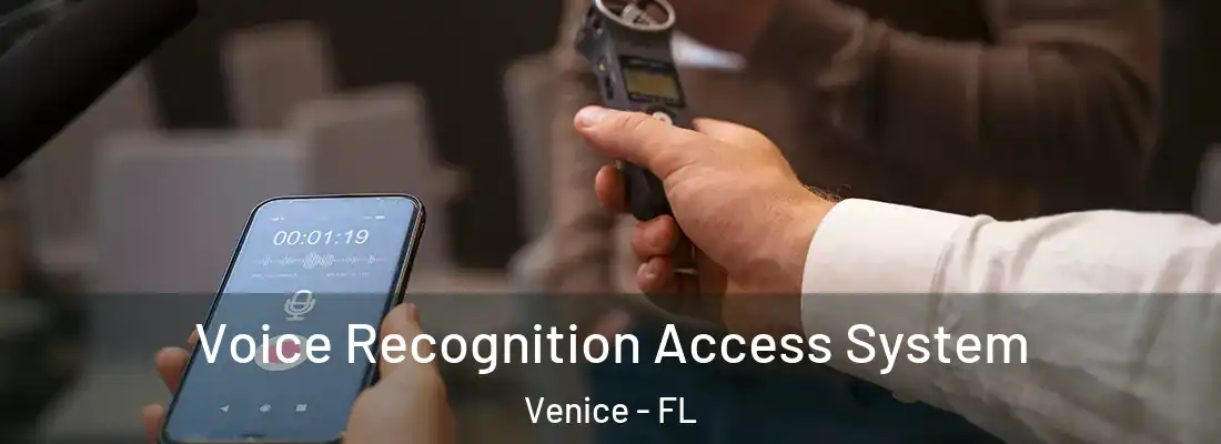 Voice Recognition Access System Venice - FL
